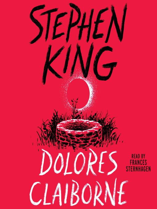 Title details for Dolores Claiborne by Stephen King - Wait list